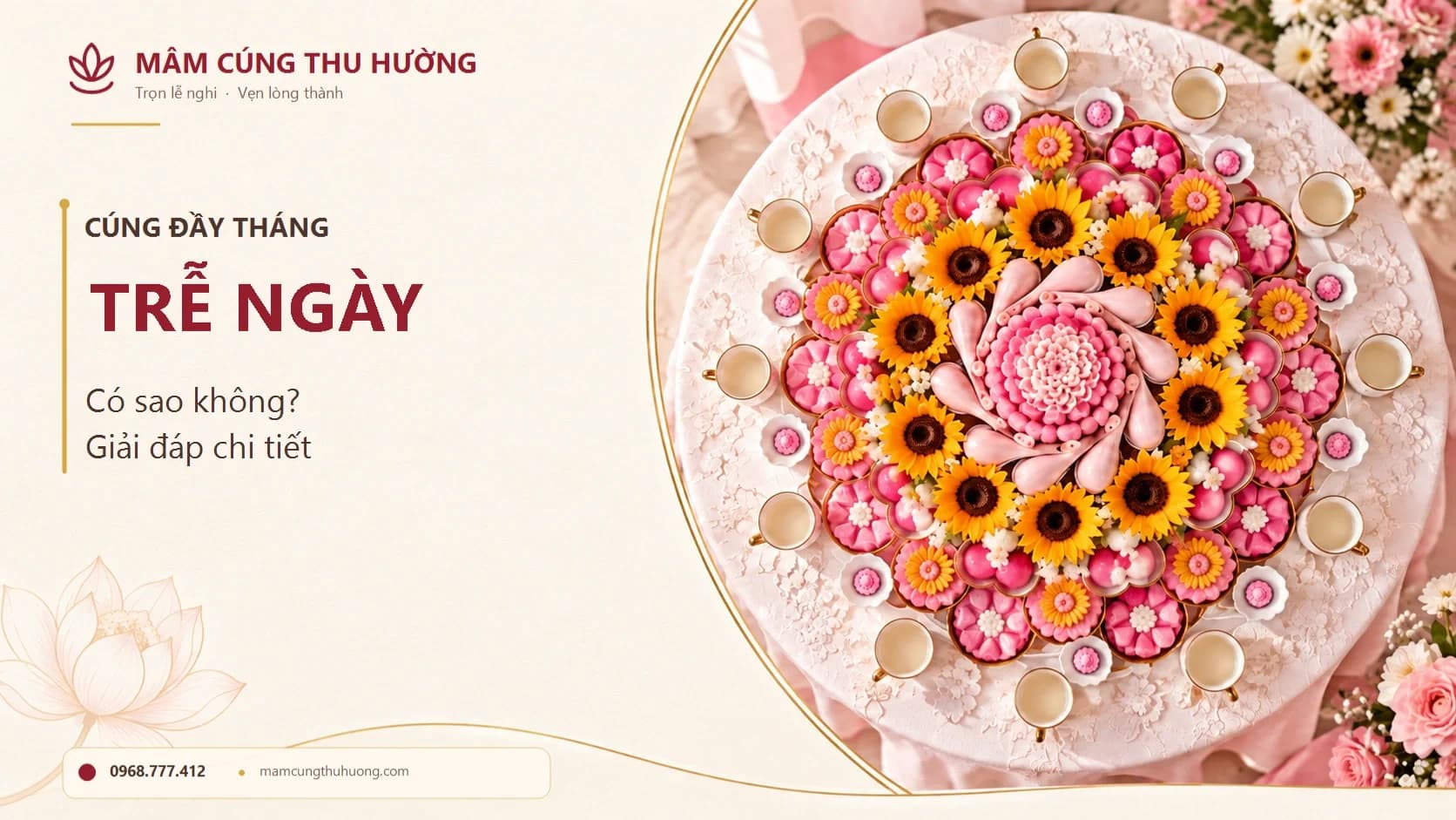 Cúng đầy tháng trễ ngày có sao không? Giải đáp chi tiết